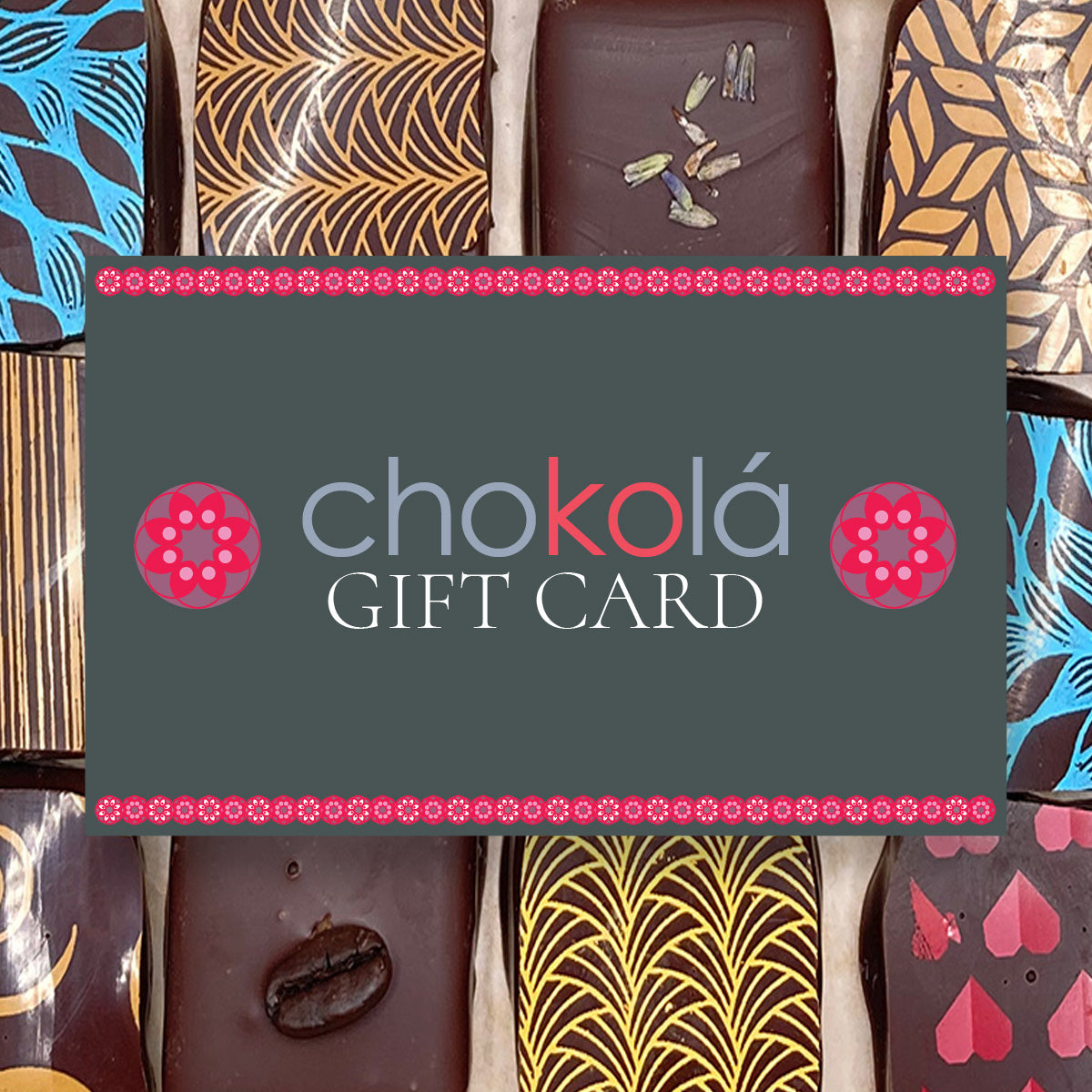 Chokola Gift Card